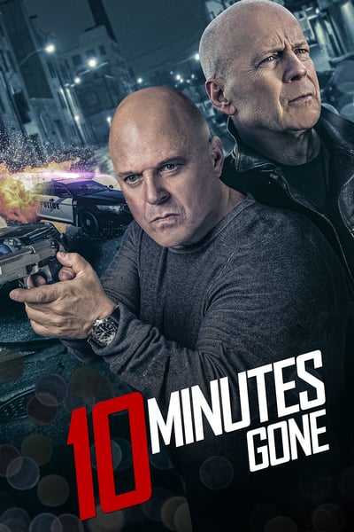 ดูหนัง 10 Minutes Gone (2019)