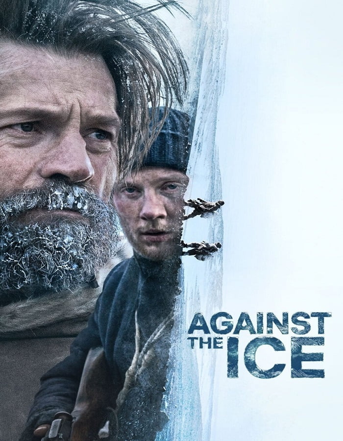 ดูหนัง Against the Ice (2022) มหันตภัยเยือกแข็ง