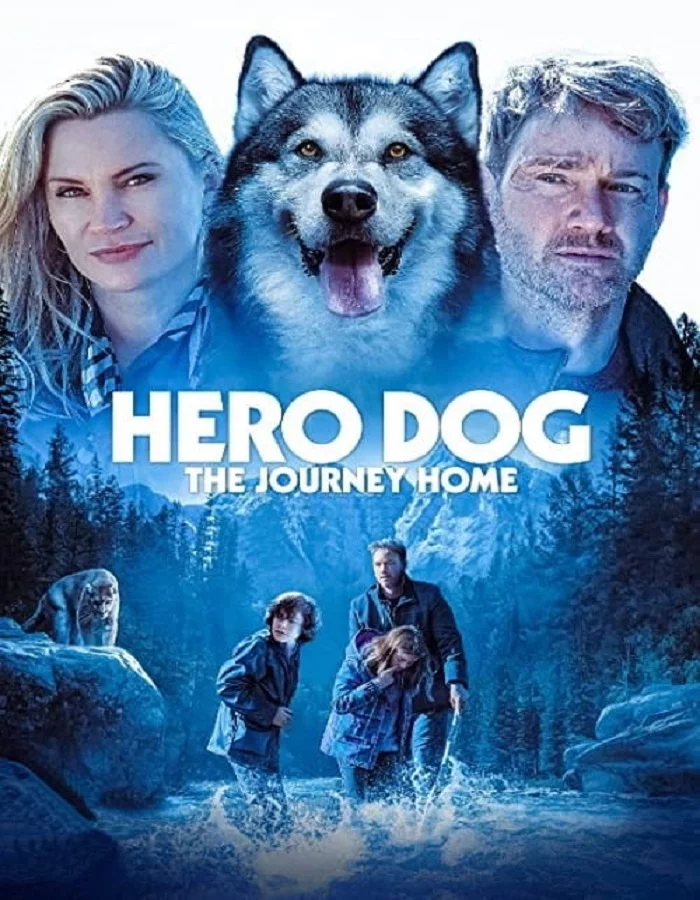 ดูหนัง Against the Wild: The Journey Home (Hero Dog: The Journey Home) (2021)