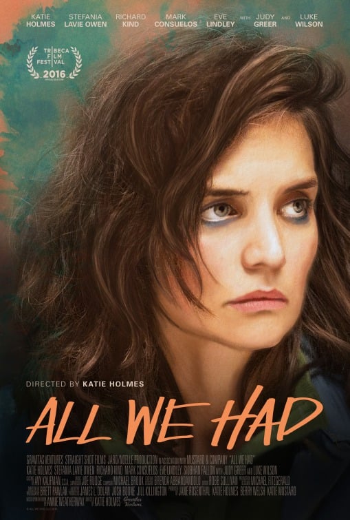 ดูหนังออนไลน์ All We Had (2016)