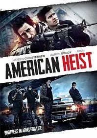 ดูหนังออนไลน์ American Heist (2014) โคตรคนปล้นระห่ำเมือง