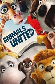 ดูหนังออนไลน์ Animal United (2013) แก๊งสัตว์ป่า ซ่าส์ป่วนคน