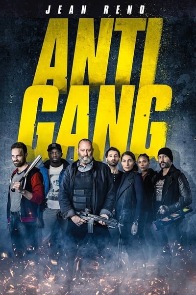 ดูหนังออนไลน์ฟรี Antigang (2015) หน่วยตำรวจระห่ำ