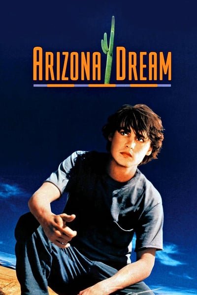 ดูหนังออนไลน์ Arizona Dream (1993) อริโซน่า ฝันสลาย