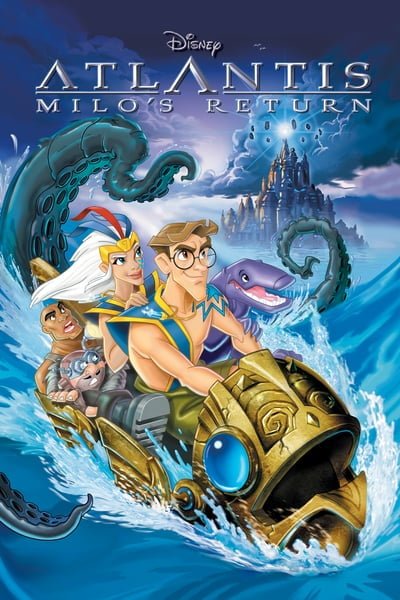 ดูหนังออนไลน์ฟรี Atlantis: Milo’s Return (2003) การกลับมาของไมโล: แอตแลนติ