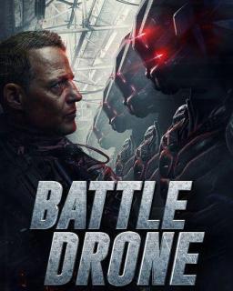 ดูหนัง Battle Drone (2018) สงครามหุ่นรบพิฆาต