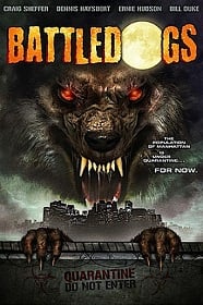 ดูหนังออนไลน์ Battledogs สงครามแพร่พันธุ์มนุษย์หมาป่า 2013