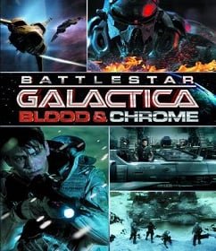 ดูหนังออนไลน์ฟรี Battlestar Galactica: Blood & Chrome สงครามจักรกลถล่มจักรวาล 2012