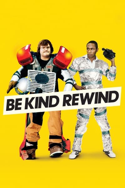 ดูหนังออนไลน์ Be Kind Rewind (2008) ใครจะว่า…หนังข้าเนี๊ยะแหละเจ๋ง