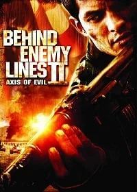 ดูหนังออนไลน์ Behind Enemy Lines 2 : Axis of Evil (2006) บีไฮด์ เอนิมี ไลน์ 2 ฝ่าตายปฏิบัติการท้านรก