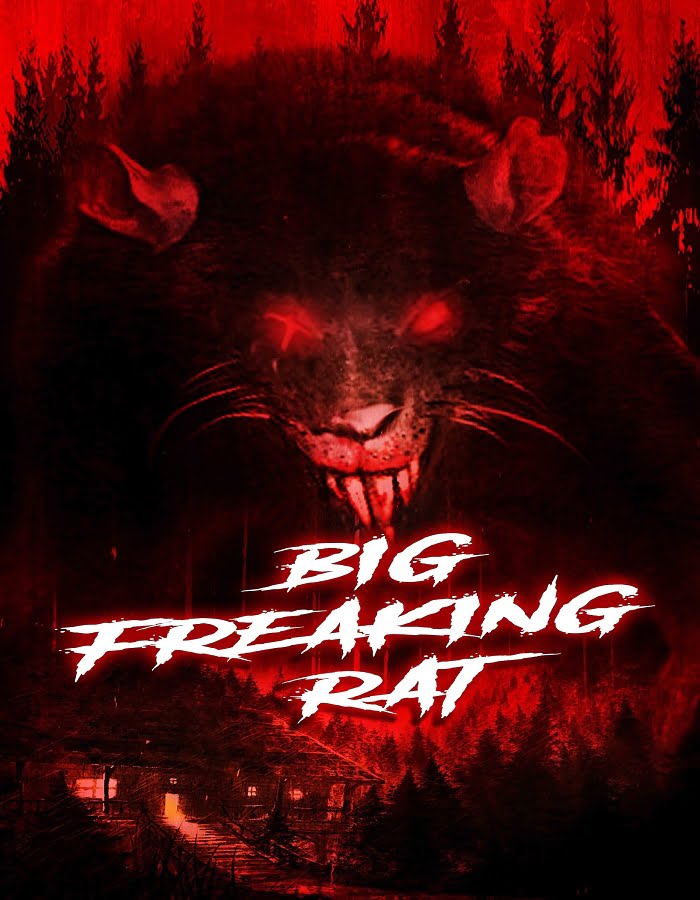 ดูหนัง Big Freaking Rat (2020)