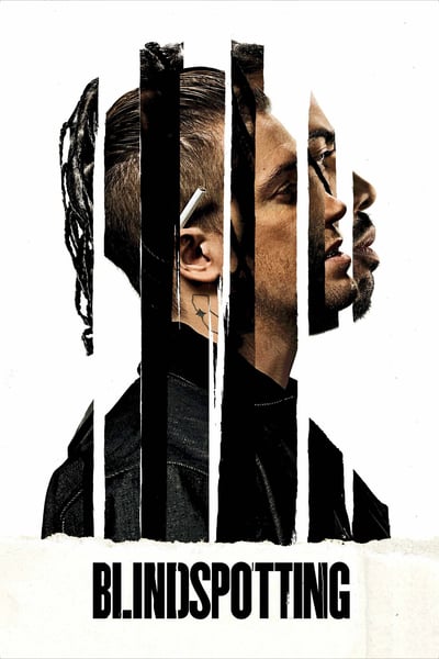 ดูหนังออนไลน์ Blindspotting (2018) ที่นี่ประเทศไหน