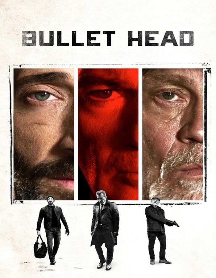 ดูหนัง Bullet Head (Unchained) (2017) หักโหดชะตากรรมสยอง