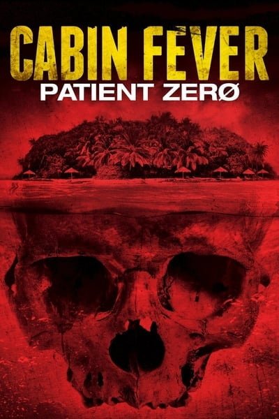 ดูหนังออนไลน์ Cabin Fever 3 Patient Zero (2014) ต้นตำรับ เชื้อพันธุ์นรก ภาค 3