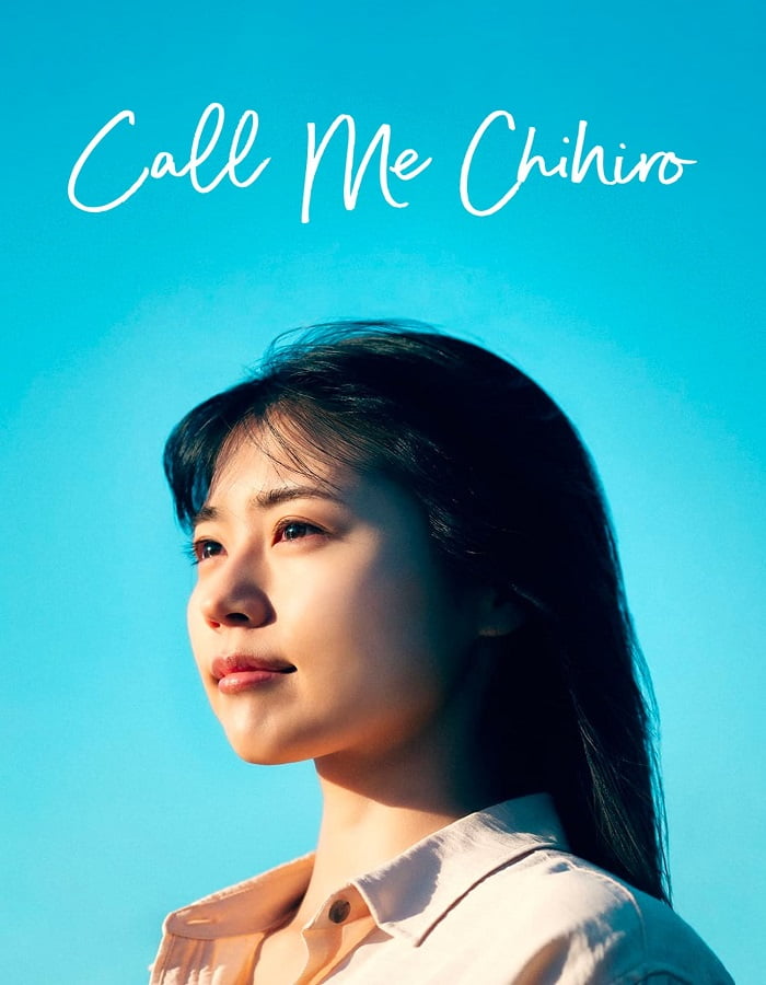 ดูหนังออนไลน์ Call Me Chihiro (2023) ฉันชื่อจิฮิโระ