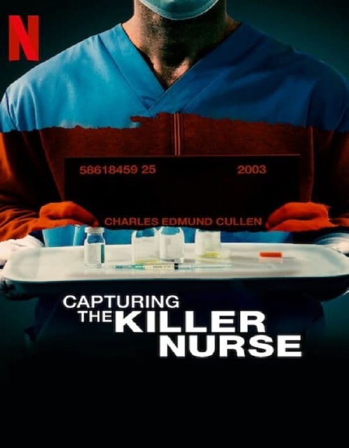 ดูหนัง Capturing the Killer Nurse (2022) ตามจับพยาบาลฆาตกร