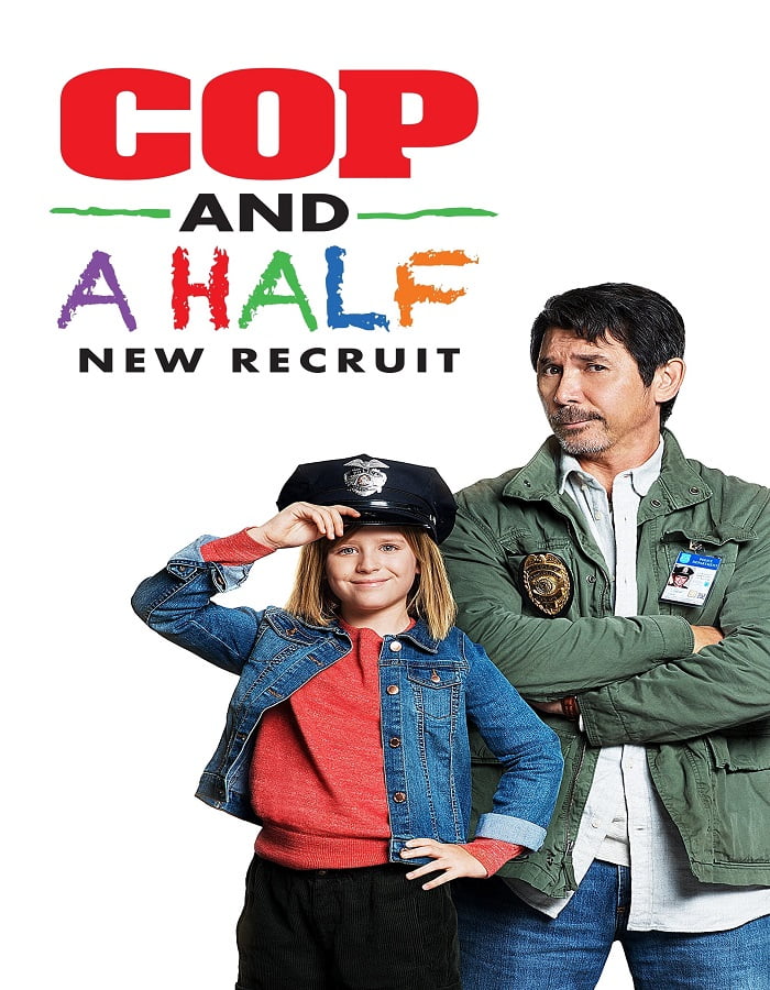 ดูหนังออนไลน์ Cop and a Half: New Recruit (2017)