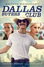 ดูหนังออนไลน์ Dallas Buyers Club (2013) สอนโลกให้รู้จักกล้า