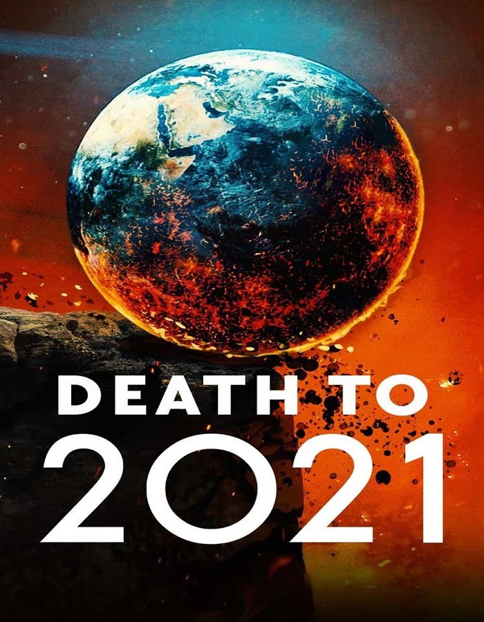 ดูหนัง Death to 2021 (2021)