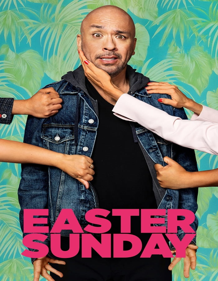 ดูหนัง Easter Sunday (2022)