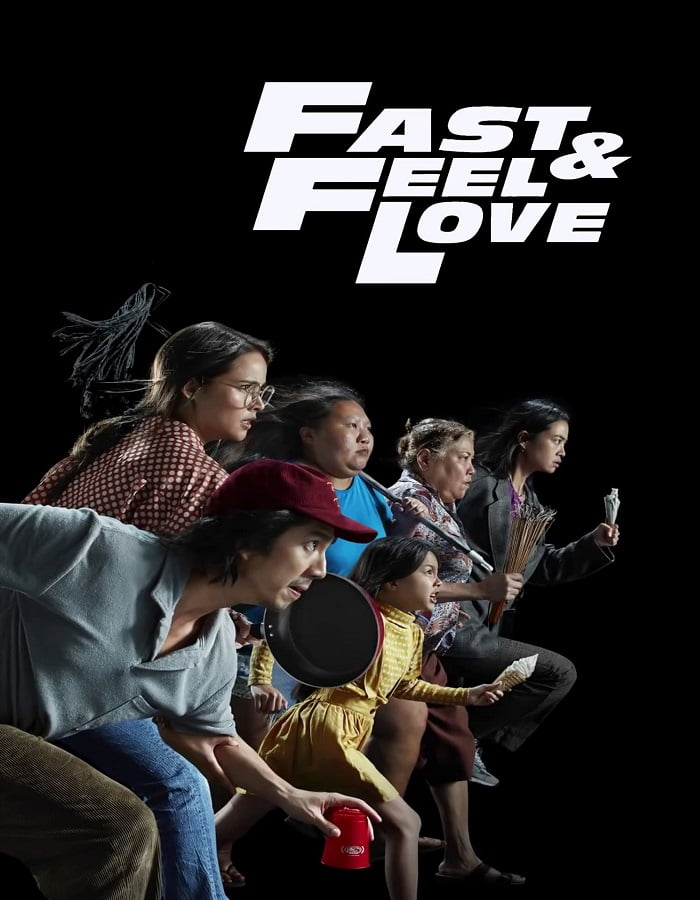 ดูหนัง Fast & Feel Love (2022) เร็วโหด..เหมือนโกรธเธอ