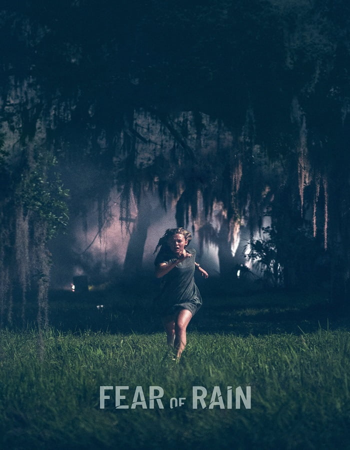 ดูหนัง Fear of Rain (2021)