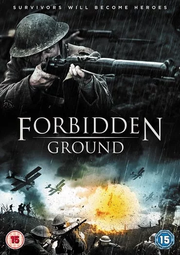 ดูหนังออนไลน์ Forbidden Ground (2013) สมรภูมิเดือด