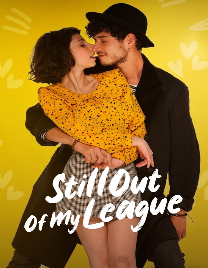 ดูหนัง Forever Out of My League (2021) รักสุด… สุดเอื้อม