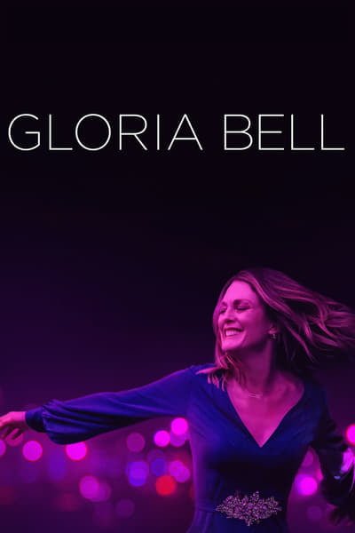 ดูหนัง Gloria Bell (2018)