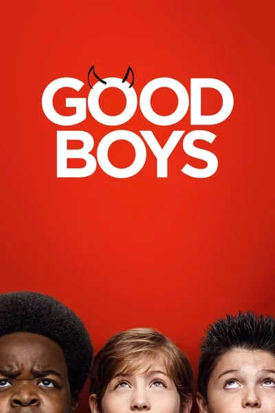 ดูหนัง Good Boys (2019) เด็กดีที่ไหน