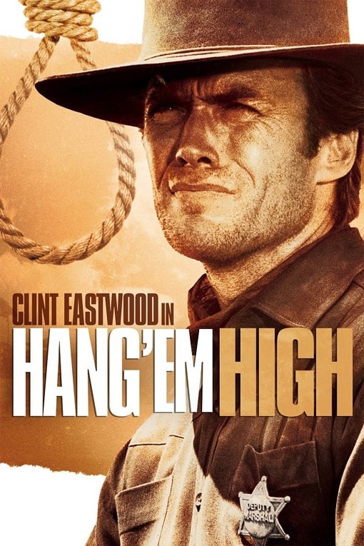 ดูหนังออนไลน์ฟรี Hang Em High (1968) กลั่นแค้นไอ้ชาติหิน