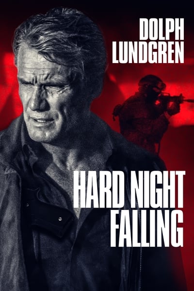 ดูหนังออนไลน์ Hard Night Falling (2019)