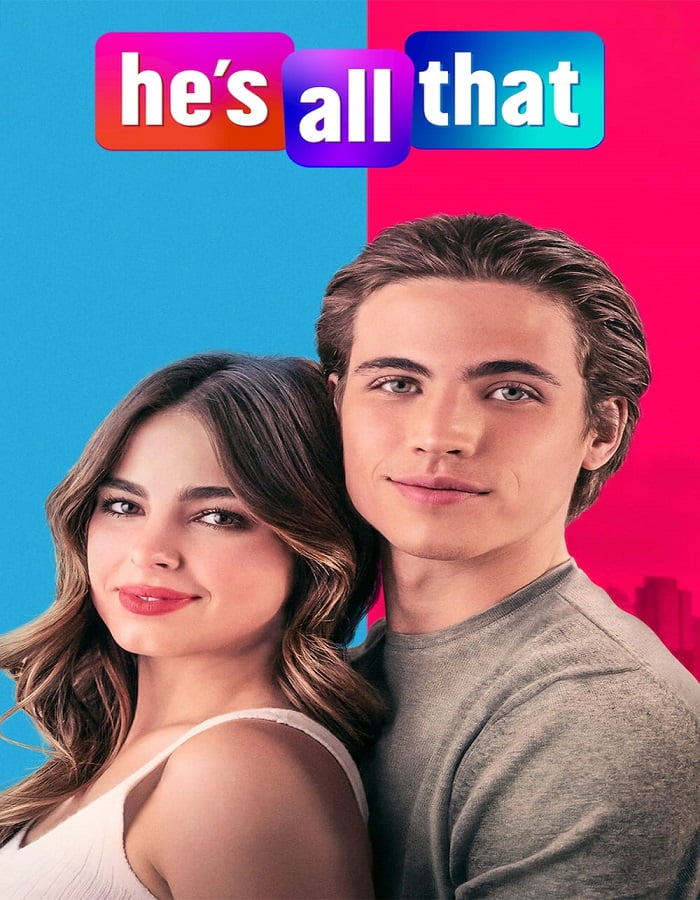 ดูหนัง He’s All That (2021) ภารกิจปั้นหนุ่มในฝัน