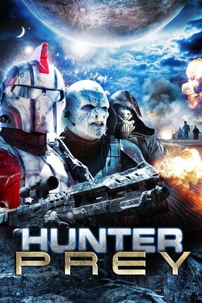 ดูหนังออนไลน์ Hunter Prey (2010) หน่วยจู่โจมนอกพิภพ