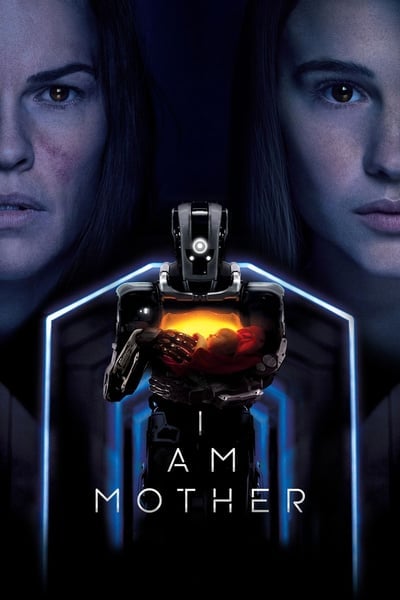 ดูหนังออนไลน์ I Am Mother (2019)