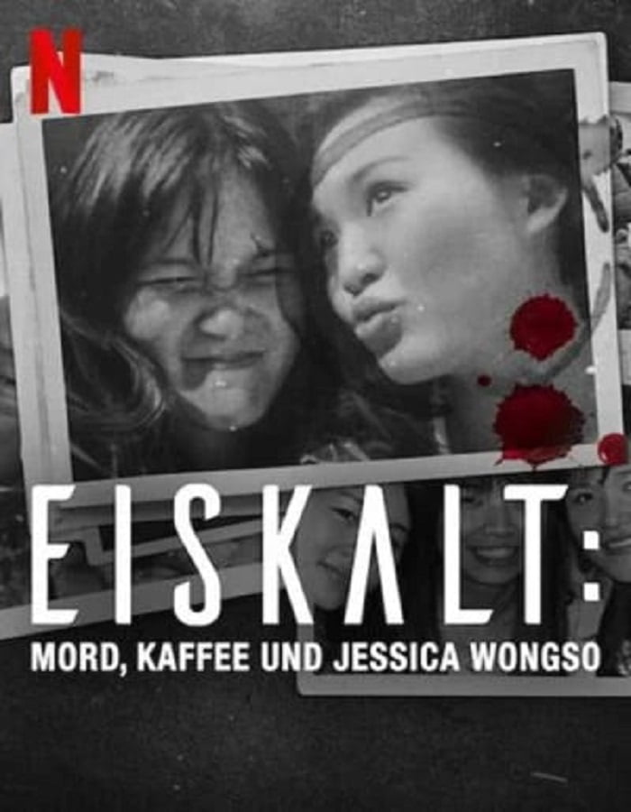 ดูหนัง Ice Cold Murder Coffee and Jessica Wongso (2023) กาแฟ ฆาตกรรม และเจสสิก้า วองโซ