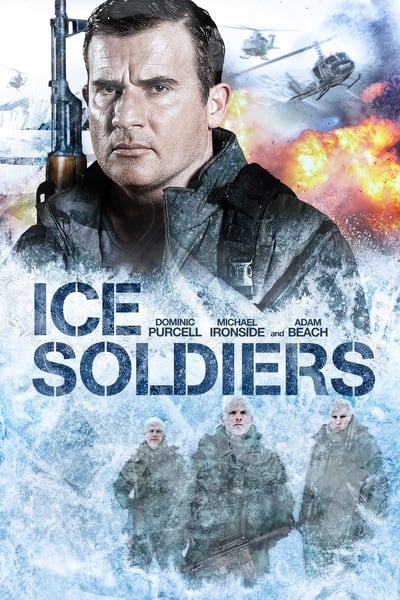 ดูหนังออนไลน์ Ice Soldiers (2014) นักรบเหนือมนุษย์