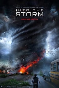 ดูหนังออนไลน์ฟรี Into the Storm: (2014) อินทู เดอะ สตอร์ม โคตรพายุมหาวิบัติกินเมือง