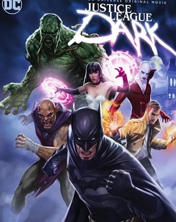 ดูหนังออนไลน์ Justice League Dark (2017) จัสติสลีก ดาร์ค