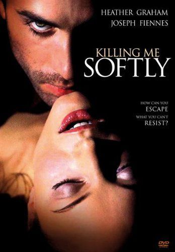 ดูหนังออนไลน์ Killing Me Softly (2002) ร้อนรัก ลอบฆ่า