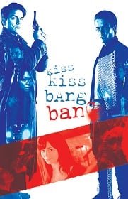 ดูหนังออนไลน์ Kiss Kiss Bang Bang (2005) ถึงคิวฆ่าดาราจำเป็น