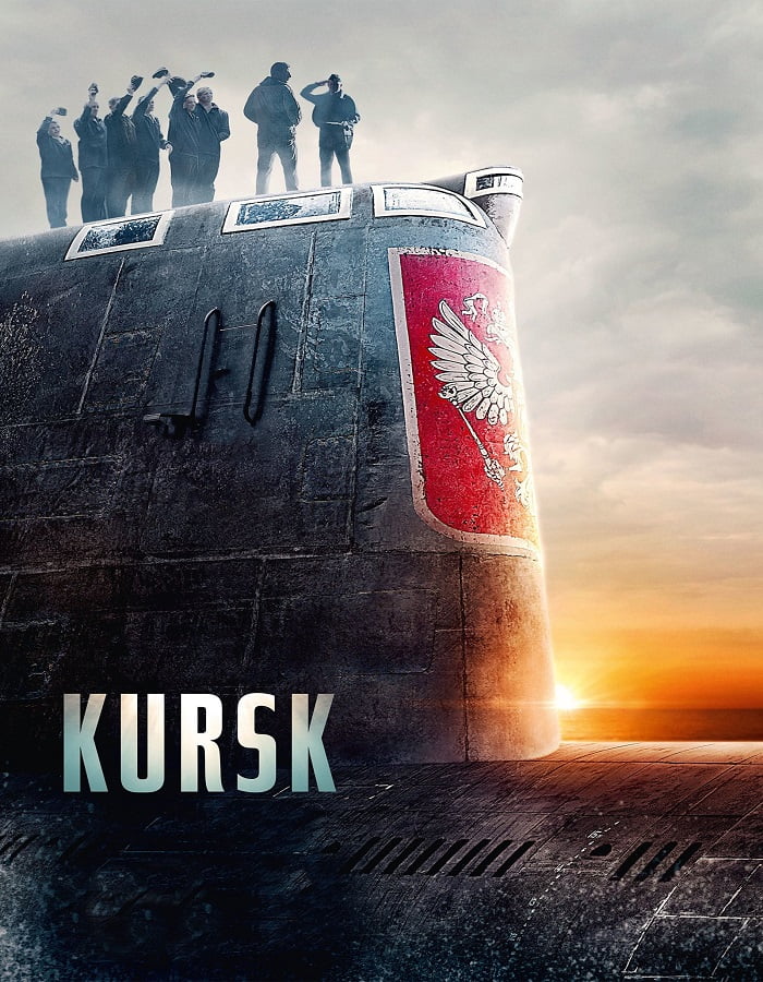 ดูหนัง Kursk (2018) หนีตายโคตรนรกรัสเซีย