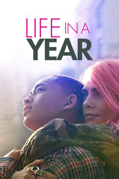 ดูหนัง Life in a Year (2020)