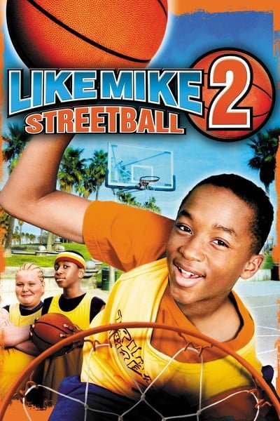 ดูหนังออนไลน์ Like Mike 2 Streetball (2006) เจ้าหนูพลังไมค์ 2