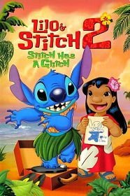 ดูหนังออนไลน์ Lilo & Stitch 2: Stitch Has A Glitch (2005) ลีโล แอนด์ สติทช์ ตอนฉันรักนายเจ้าสติทช์ตัวร้าย ภาค 2