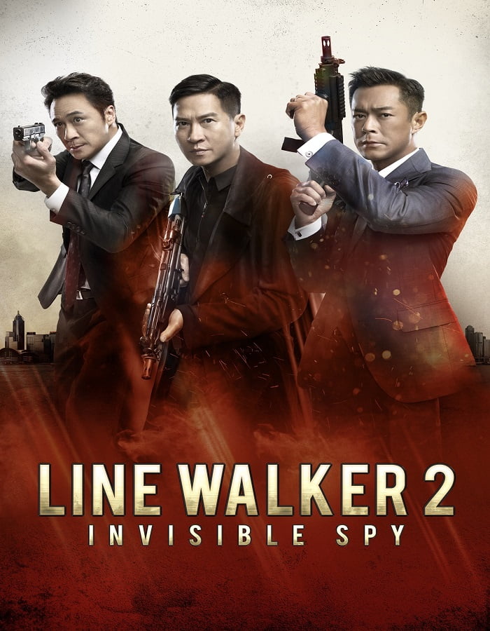 ดูหนัง Line Walker 2: Invisible Spy (2019)