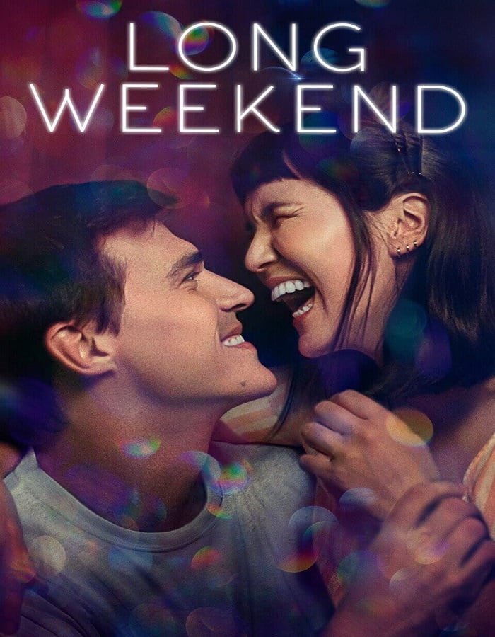 ดูหนัง Long Weekend (2021)