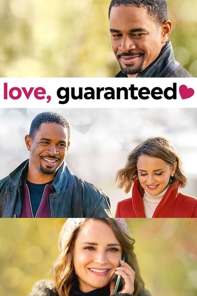 ดูหนัง Love, Guaranteed (2020) รัก… รับประกัน