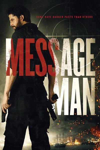 ดูหนังออนไลน์ Message Man (2018)