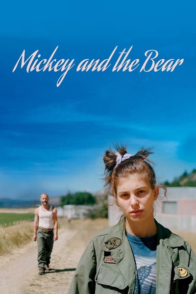 ดูหนัง Mickey and the Bear (2019)